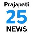 Prajapati News 25