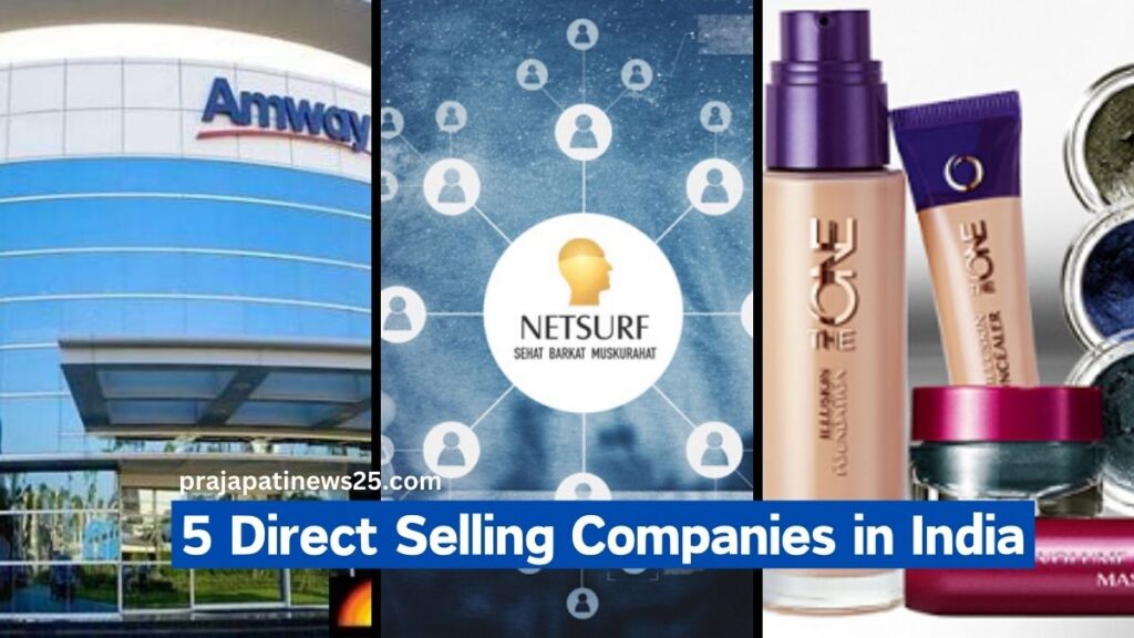 Top 5 Direct Selling Companies in India 2024
