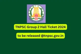 TNPSC Group 2 Hall Ticket