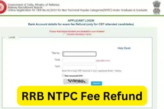 RRB NTPC Fee Refund